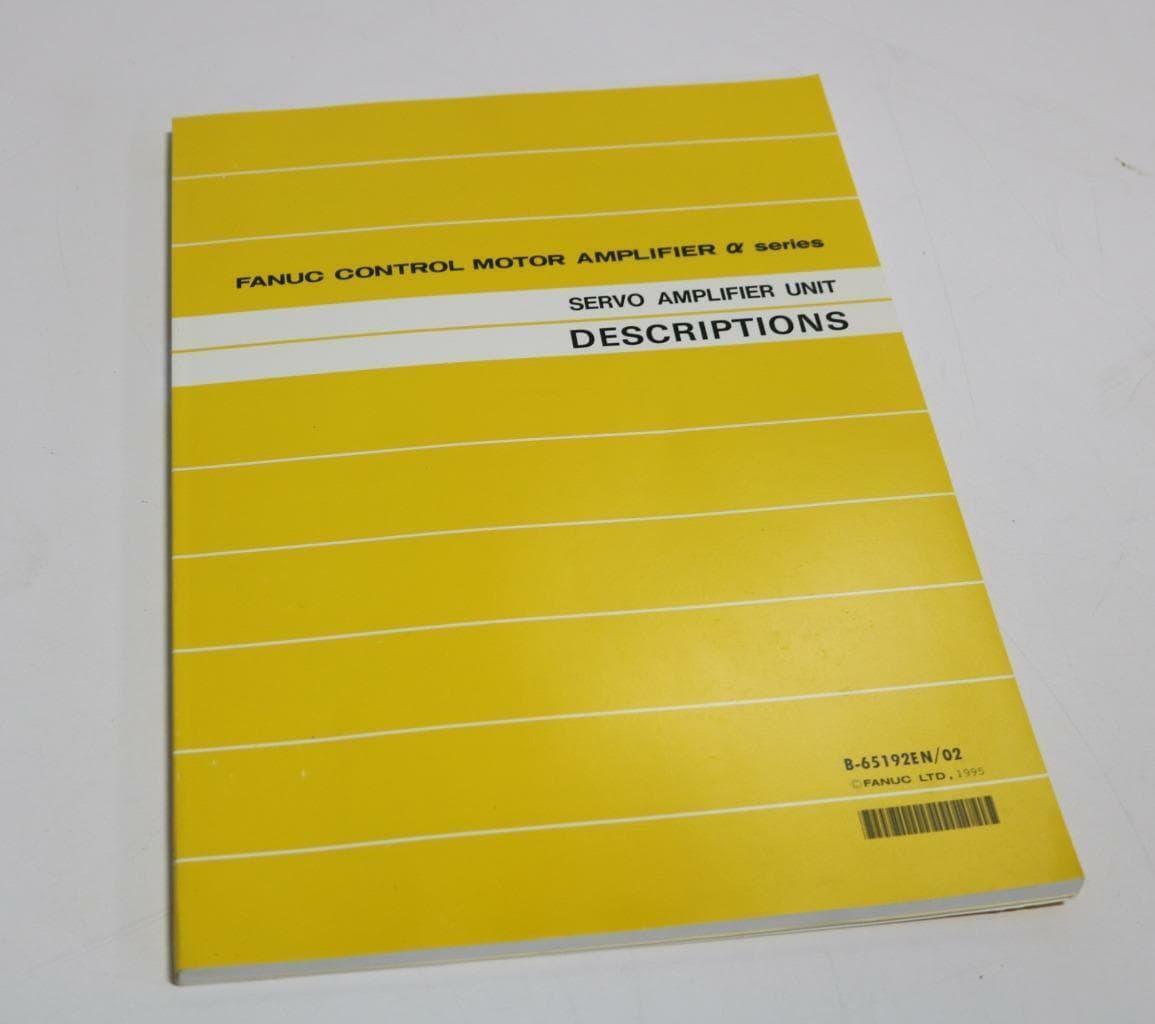 Fanuc B65192EN/02 Servo Amplifier Unit Descriptions